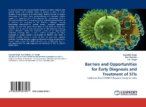 Barriers and Opportunities for Early Diagnosis and Treatment of STIs: Evidences from CHARCA Baseline Survey in India