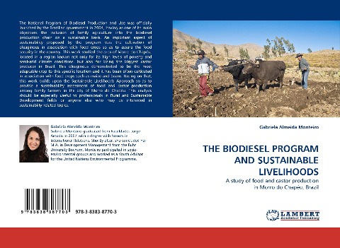 THE BIODIESEL PROGRAM AND SUSTAINABLE LIVELIHOODS: A study of food and castor production in Morro do Chapéu, Brazil