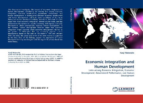 Economic Integration and Human Development: Links among Economic Integration, Economic Development, Government Performance, and Human Development