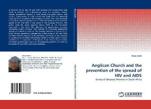 Anglican Church and the prevention of the spread of HIV and AIDS: Survey of Limpopo Province in South Africa