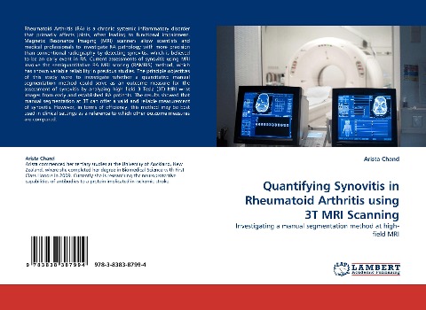 Quantifying Synovitis in Rheumatoid Arthritis using 3T MRI Scanning: Investigating a manual segmentation method at high-field MRI
