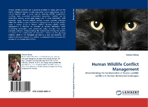 Human Wildlife Conflict Management: Understanding the fundamentals of human wildlife conflicts in human dominated landscapes