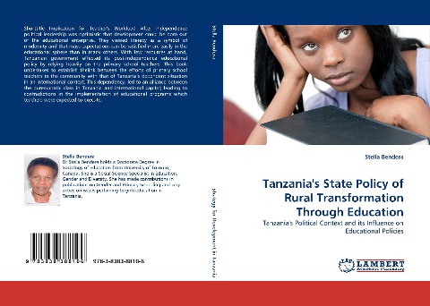 Tanzanias State Policy of Rural Transformation Through Education: Tanzanias Political Context and its Influence on Educational Policies