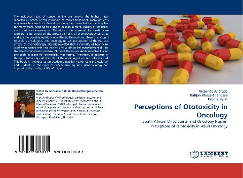 Perceptions of Ototoxicity in Oncology: South African Oncologists and Oncology Nurses Perceptions of Ototoxicity in Adult Oncology
