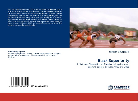 Black Superiority: A Historical Observation of Theories Linking Race and Sporting Success between 1960 and 2006