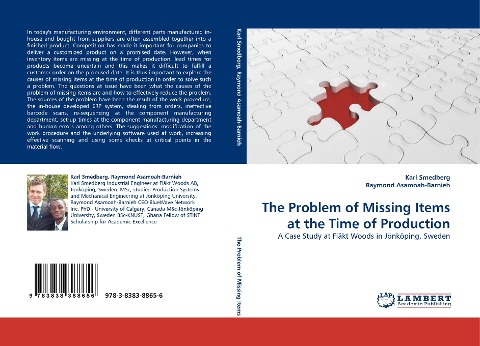 The Problem of Missing Items at the Time of Production: A Case Study at Fläkt Woods in Jönköping, Sweden