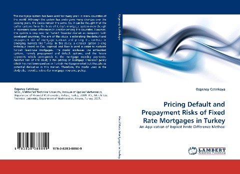Pricing Default and Prepayment Risks of Fixed Rate Mortgages in Turkey: An Application of Explicit Finite Difference Method