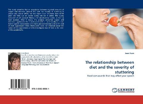 The relationship between diet and the severity of stuttering: Food compounds that may affect your speech