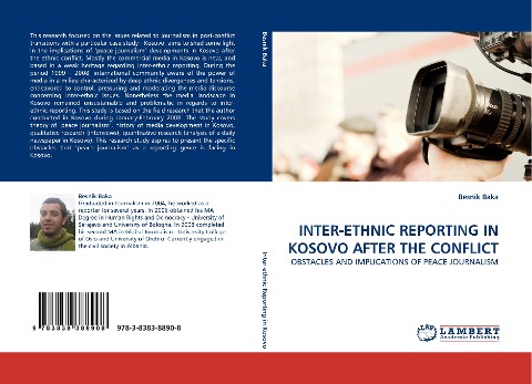 INTER-ETHNIC REPORTING IN KOSOVO AFTER THE CONFLICT: OBSTACLES AND IMPLICATIONS OF PEACE JOURNALISM