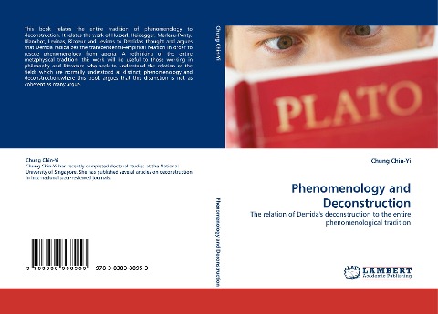 Phenomenology and Deconstruction: The relation of Derridas deconstruction to the entire phenomenological tradition