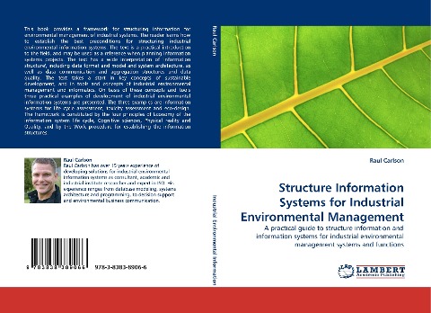 Structure Information Systems for Industrial Environmental Management: A practical guide to structure information and information systems for industrial environmental management systems and functions