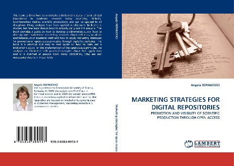MARKETING STRATEGIES FOR DIGITAL REPOSITORIES: PROMOTION AND VISIBILITY OF SCIENTIFIC PRODUCTION THROUGH OPEN ACCESS