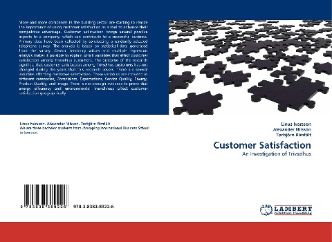 Customer Satisfaction: An Investigation of Trivselhus