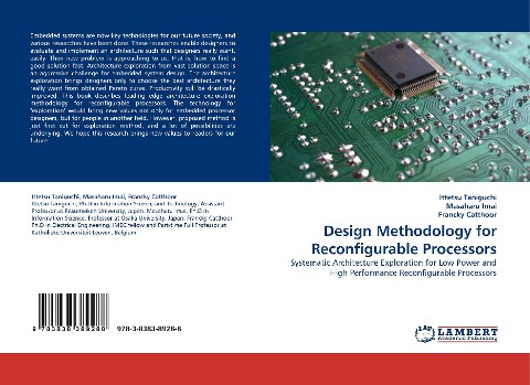 Design Methodology for Reconfigurable Processors: Systematic Architecture Exploration for Low Power and High Performance Reconfigurable Processors