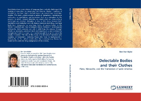Delectable Bodies and their Clothes: Plato, Nietzsche, and the Translation of Latin America