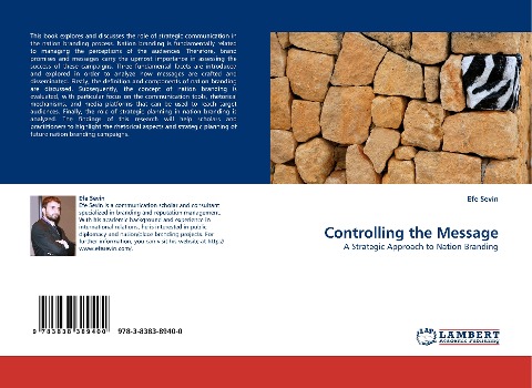 Controlling the Message: A Strategic Approach to Nation Branding