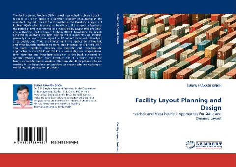 Facility Layout Planning and Design: Heuristic and Meta-heuristic Approaches For Static and Dynamic Layout