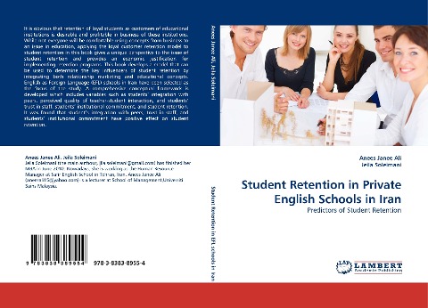 Student Retention in Private English Schools in Iran: Predictors of Student Retention