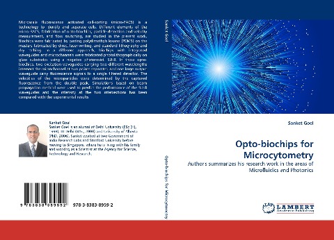 Opto-biochips for Microcytometry: Authors summarizes his research work in the areas of Microfluidics and Photonics