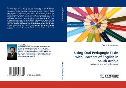 Using Oral Pedagogic Tasks with Learners of English in Saudi Arabia: motivation and oral performance