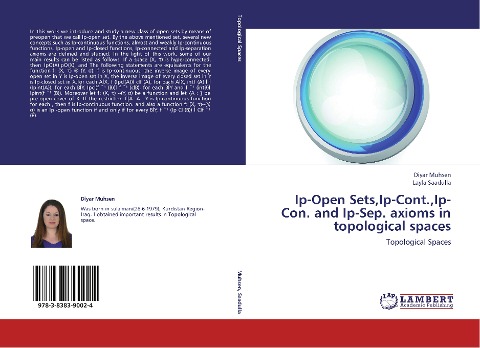 Ip-Open Sets,Ip-Cont.,Ip-Con. and Ip-Sep. axioms in topological spaces: Topological Spaces