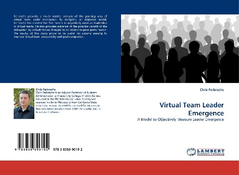 Virtual Team Leader Emergence: A Model to Objectively Measure Leader Emergence