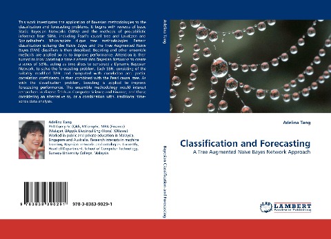 Classification and Forecasting: A Tree Augmented Naïve Bayes Network Approach