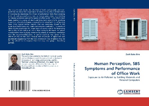 Human Perception, SBS Symptoms and Performance of Office Work: Exposure to Air Polluted by Building Materials and Personal Computers