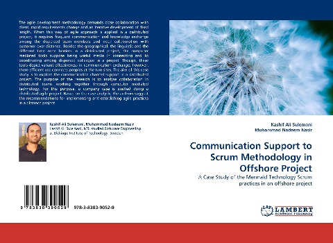 Communication Support to Scrum Methodology in Offshore Project: A Case Study of the Mermaid Technology Scrum practices in an offshore project