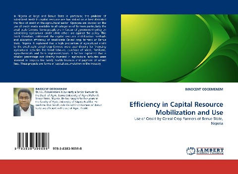 Efficiency in Capital Resource Mobilization and Use: Use of Credit by Cereal Crop Farmers of Benue State, Nigeria
