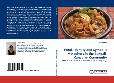 Food, Identity and Symbolic Metaphors in the Bengali-Canadian Community: A Research Study for M.A. in Public Issues Anthropology