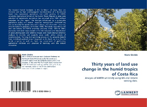 Thirty years of land use change in the humid tropics of Costa Rica: Analysis of EARTH university using GIS and remote sensing data.