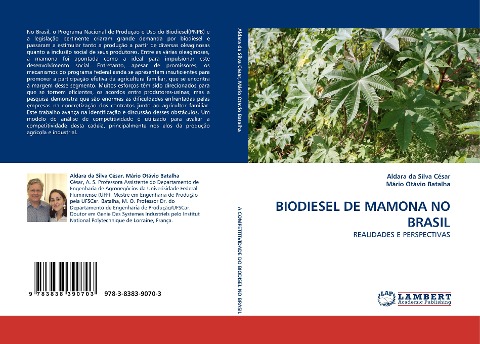 BIODIESEL DE MAMONA NO BRASIL: REALIDADES E PERSPECTIVAS