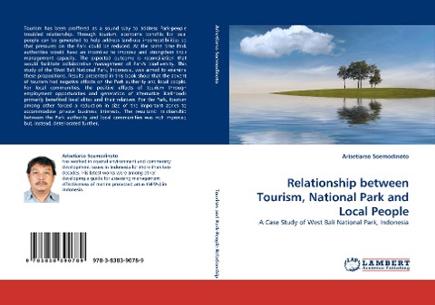 Relationship between Tourism, National Park and Local People: A Case Study of West Bali National Park, Indonesia