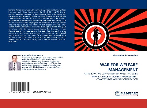 WAR FOR WELFARE MANAGEMENT: AN INNOVATIVE CONVERSION OF WAR STRATEGIES INTO EQUIVALENT MODERN MANAGEMENT CONCEPTS FOR WELFARE ORIENTATION