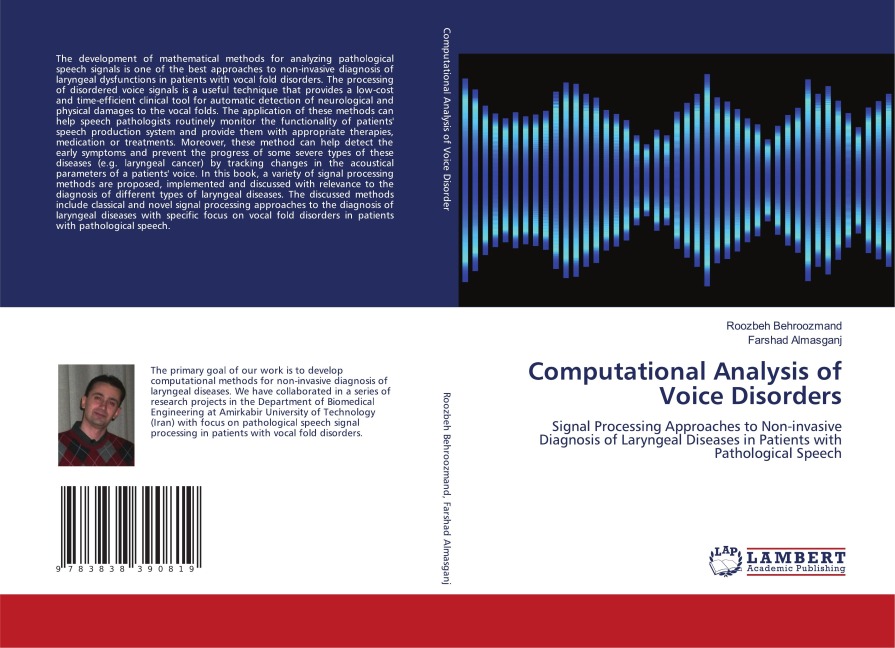 Computational Analysis of Voice Disorders: Signal Processing Approaches to Non-invasive Diagnosis of Laryngeal Diseases in Patients with Pathological Speech