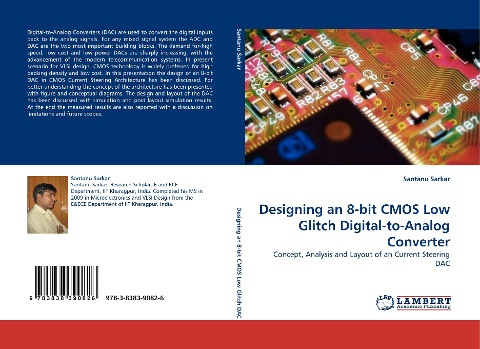 Designing an 8-bit CMOS Low Glitch Digital-to-Analog Converter: Concept, Analysis and Layout of an Current Steering DAC