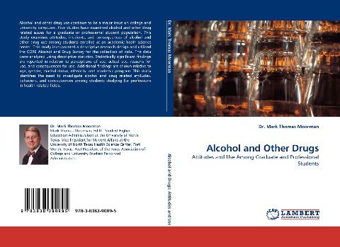 Alcohol and Other Drugs: Attitudes and Use Among Graduate and Professional Students