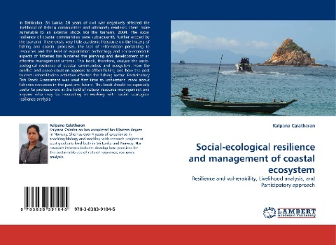 Social-ecological resilience and management of coastal ecosystem: Resilience and vulnerability, Livelihood analysis, and Participatory approach