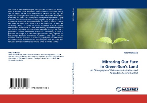 Mirroring Our Face in Green-Suns Land: An Ethnography of Vietnamese Australians and Antipodean Second Contact