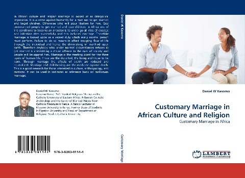 Customary Marriage in African Culture and Religion: Customary Marriage in Africa