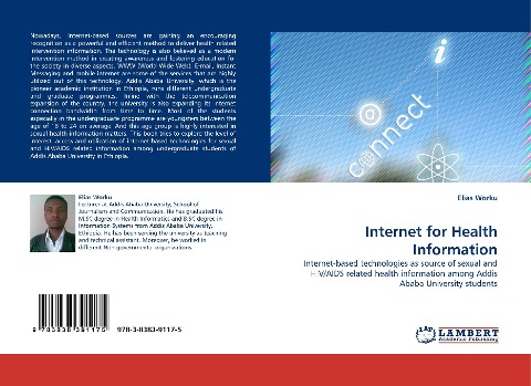 Internet for Health Information: Internet-based technologies as source of sexual and HIV/AIDS related health information among Addis Ababa University students