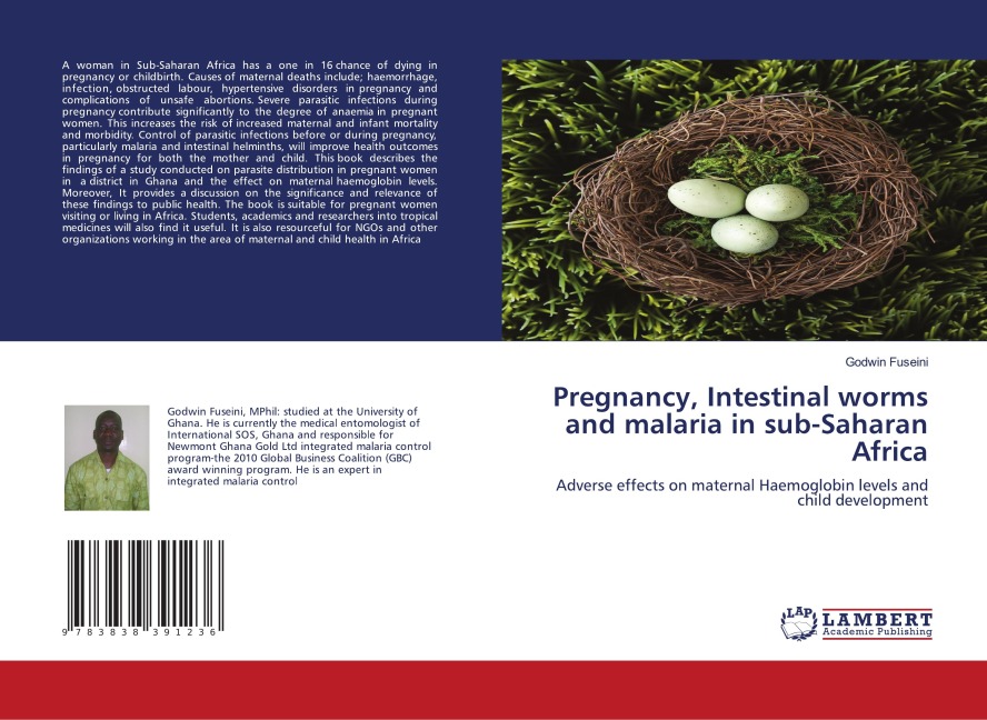 Pregnancy, Intestinal worms and malaria in sub-Saharan Africa: Adverse effects on maternal Haemoglobin levels and child development