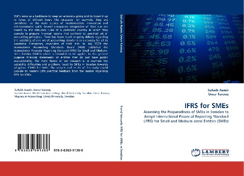 IFRS for SMEs: Assessing the Preparedness of SMEs in Sweden to Adopt International Financial Reporting Standard (IFRS) for Small and Medium-sized Entities (SMEs)