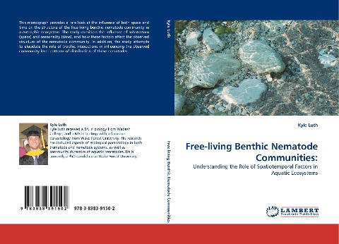 Free-living Benthic Nematode Communities:: Understanding the Role of Spatiotemporal Factors in Aquatic Ecosystems