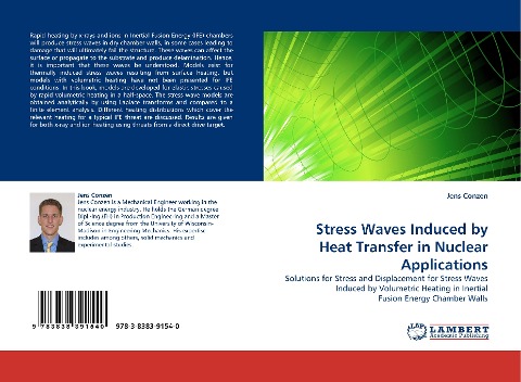 Stress Waves Induced by Heat Transfer in Nuclear Applications: Solutions for Stress and Displacement for Stress Waves Induced by Volumetric Heating in Inertial Fusion Energy Chamber Walls