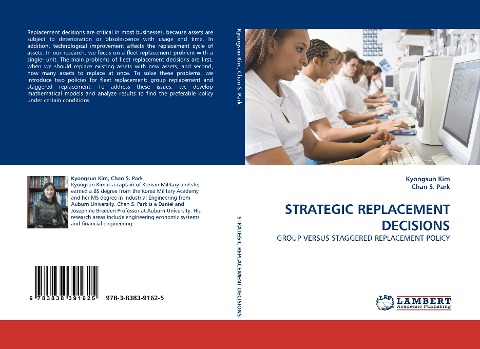 STRATEGIC REPLACEMENT DECISIONS: GROUP VERSUS STAGGERED REPLACEMENT POLICY