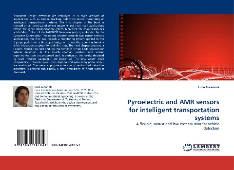 Pyroelectric and AMR sensors for intelligent transportation systems: A flexible, robust and low-cost solution for vehicle detection