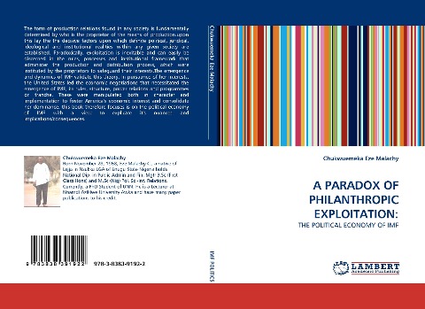A PARADOX OF PHILANTHROPIC EXPLOITATION:: THE POLITICAL ECONOMY OF IMF