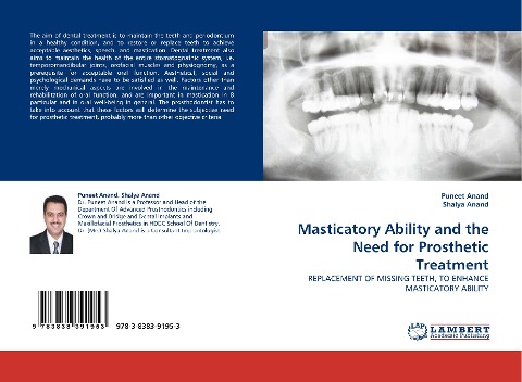 Masticatory Ability and the Need for Prosthetic Treatment: REPLACEMENT OF MISSING TEETH, TO ENHANCE MASTICATORY ABILITY